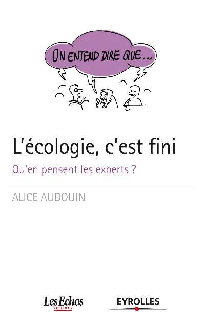 Visuel de L'écologie, c'est fini