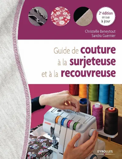 Visuel de Guide de couture à la surjeteuse et à la recouvreuse