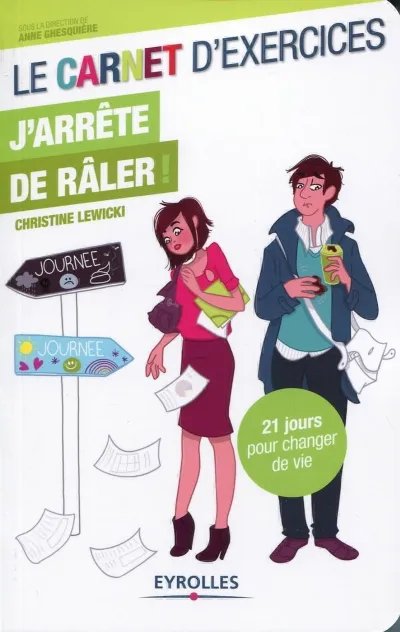 Visuel de Le carnet d'exercices - J'arrête de râler !