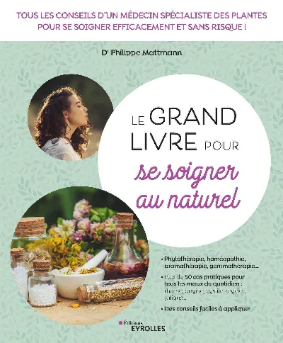 Visuel de Le grand livre pour se soigner au naturel