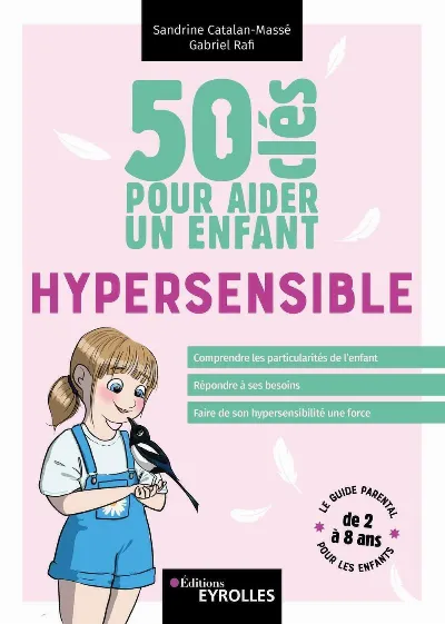 Visuel de 50 clés pour aider un enfant hypersensible