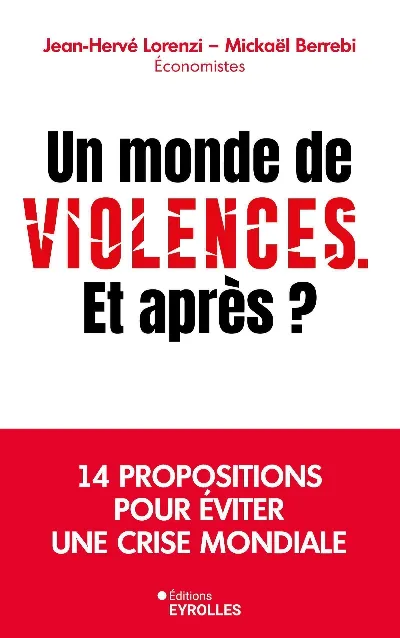 Visuel de Un monde de violences. Et après ?