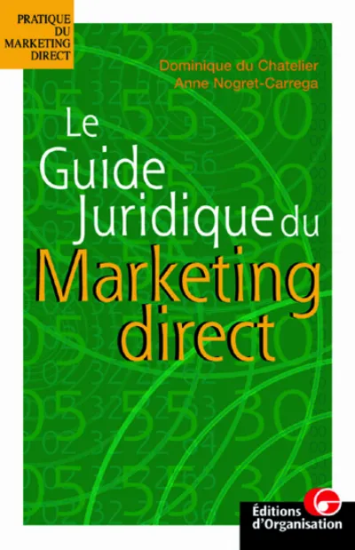 Visuel de Le guide juridique du marketing direct