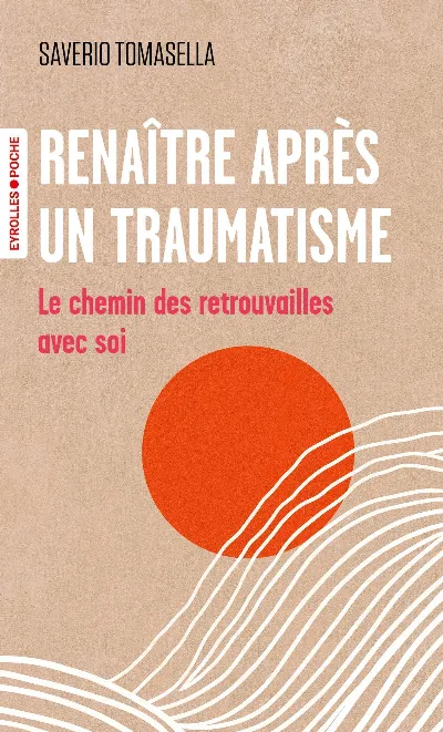 Visuel de Renaître après un traumatisme