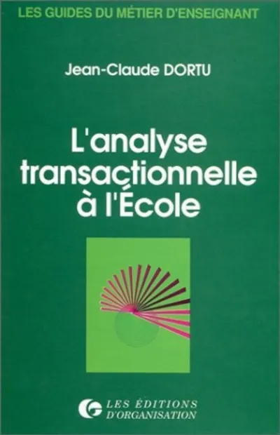 Visuel de Analyse Transact.A L'Ecole