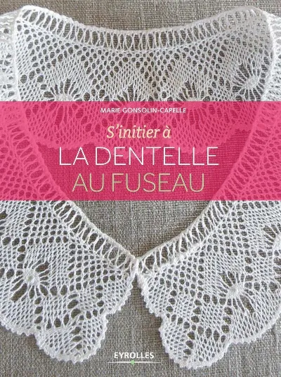 Visuel de S'initier à la dentelle au fuseau