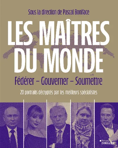 Visuel de Les maîtres du monde