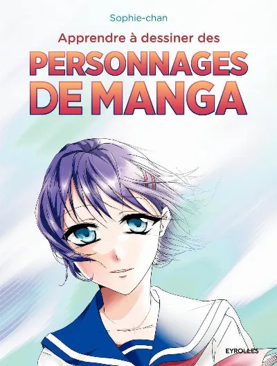 Visuel de Apprendre à dessiner des personnages de manga