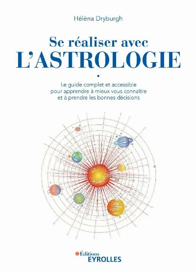 Visuel de Se réaliser avec l'astrologie