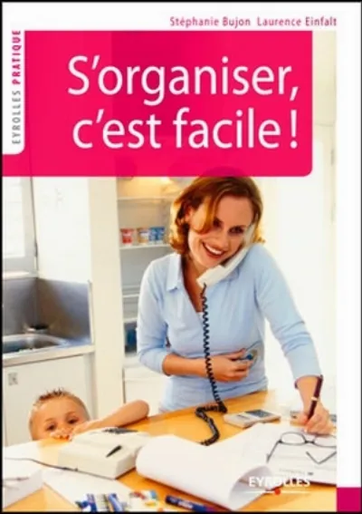 Visuel de S'organiser, c'est facile !