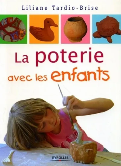 Visuel de La poterie avec les enfants