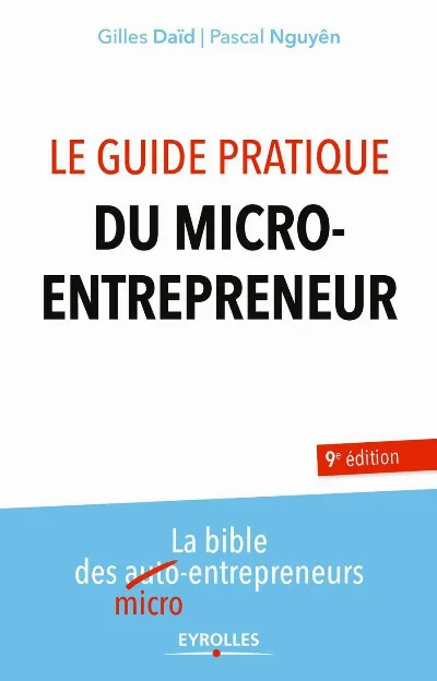 Visuel de Le guide pratique du micro-entrepreneur