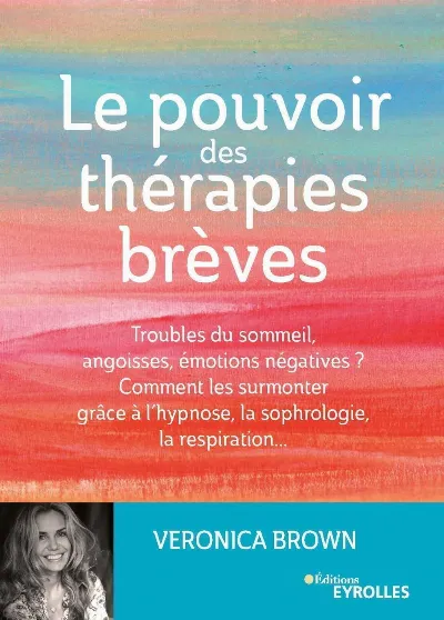 Visuel de Le pouvoir des thérapies brèves