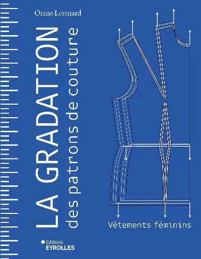 Visuel de La gradation des patrons de couture