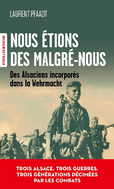 Visuel de Nous étions des Malgré-nous