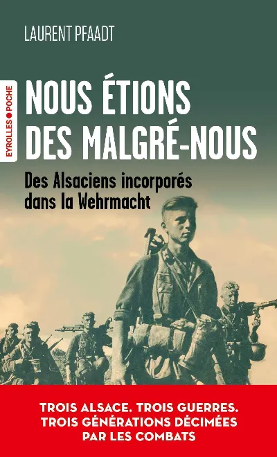 Visuel de Nous étions des Malgré-nous
