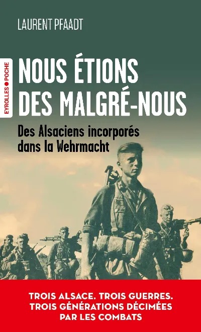 Visuel de Nous étions des Malgré-nous