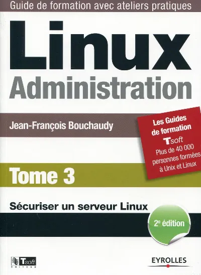 Visuel de Linux Administration - Tome 3