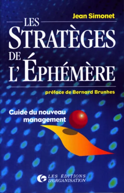 Visuel de Les stratèges de l'éphémère