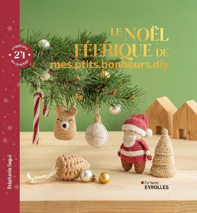 Visuel de Le Noël féerique de mes.ptits.bonheurs.diy - 24 créations au crochet
