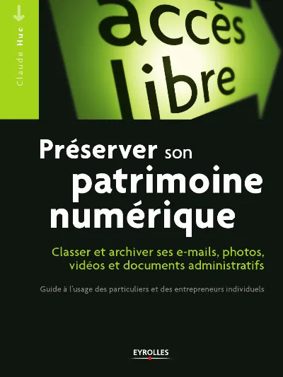 Visuel de Préserver son patrimoine numerique