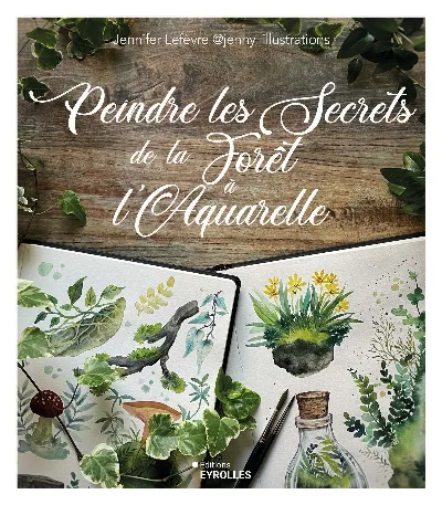 Visuel de Peindre les secrets de la forêt à l'aquarelle