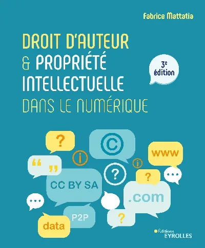 Visuel de Droit d'auteur et propriété intellectuelle dans le numérique