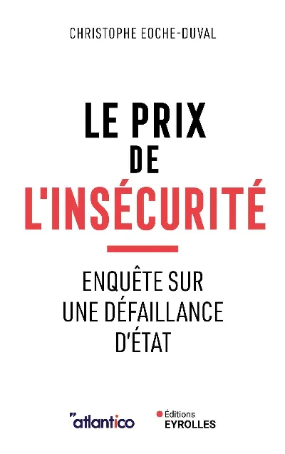 Visuel de Le prix de l'insécurité