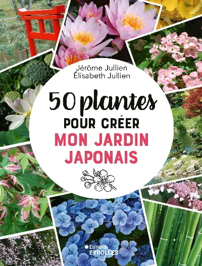 Visuel de 50 plantes pour créer mon jardin japonais