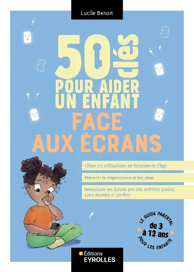Visuel de 50 clés pour aider un enfant face aux écrans