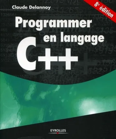 Visuel de Programmer en langage C++, 8e édition