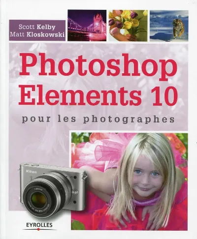 Visuel de Photoshop Elements 10 pour les photographes