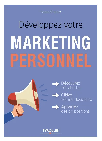 Visuel de Développez votre marketing personnel