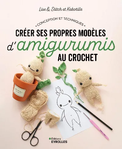 Visuel de Créer ses propres modèles d'amigurumis au crochet