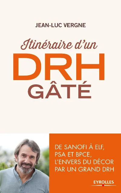 Visuel de Itinéraire d'un DRH gâté