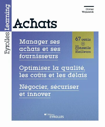 Visuel de Achats, manager ses achats et ses fournisseurs, optimiser la qualité, les coûts et les délais, négocier, sécuriser et innover