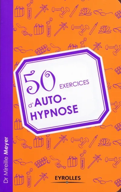 Visuel de 50 exercices d'autohypnose