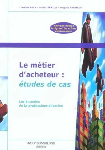 Visuel de Le métier d'acheteur : études de cas