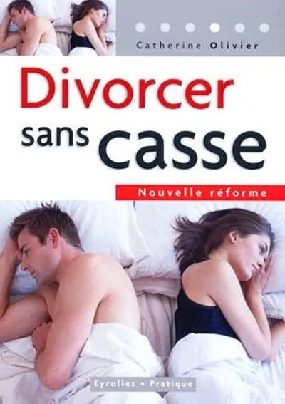 Visuel de Divorcer sans casse