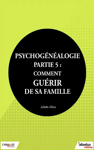 Visuel de Psychogénéalogie - Partie 5