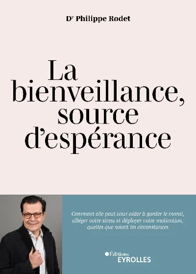 Visuel de La bienveillance, source d'espérance