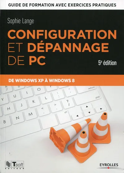 Visuel de Configuration et dépannage de PC guide de formation avec exercices pratiques