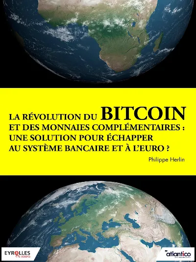 Visuel de La révolution du bitcoin et des monnaies complémentaires