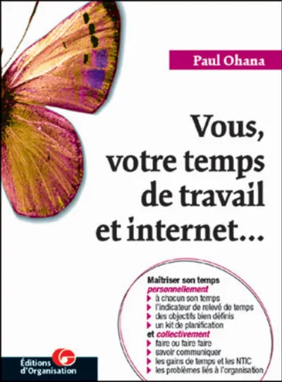 Visuel de Vous, votre temps de travail et internet...