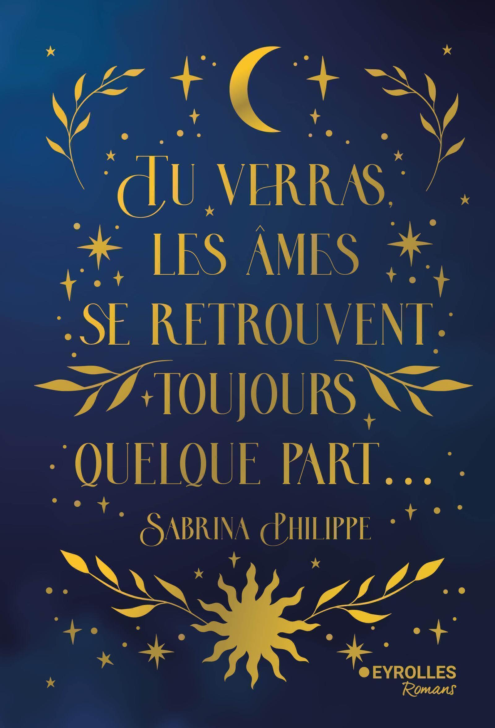 Visuel de Tu verras, les âmes se retrouvent toujours quelque part