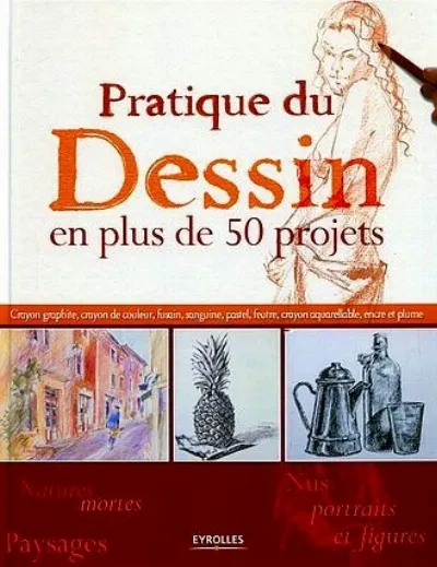 Visuel de Pratique du dessin en plus de  50 projets