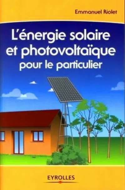 Visuel de L'énergie solaire et photovoltaïque pour le particulier