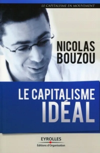 Visuel de Le capitalisme idéal