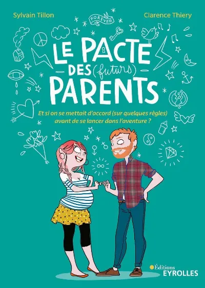 Visuel de Le pacte des (futurs) parents