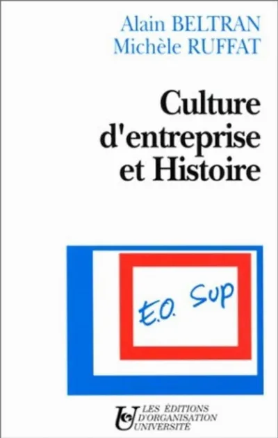 Visuel de Culture D'Entreprise et Histoire